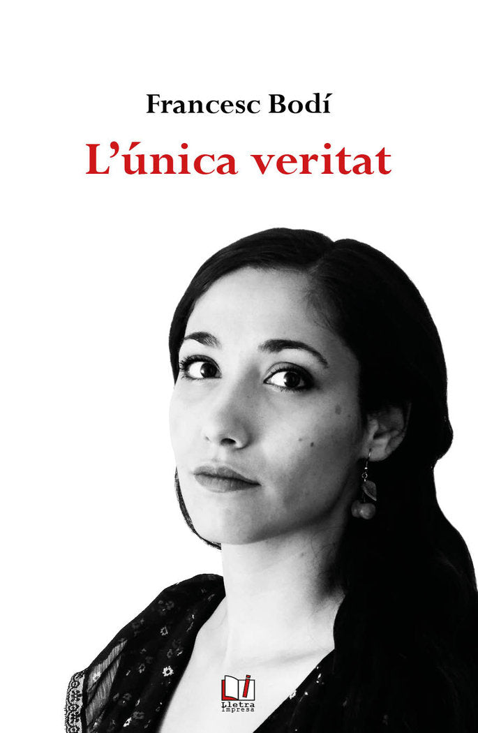 L'UNICA VERITAT, de BODI, FRANCESC | portada del libro