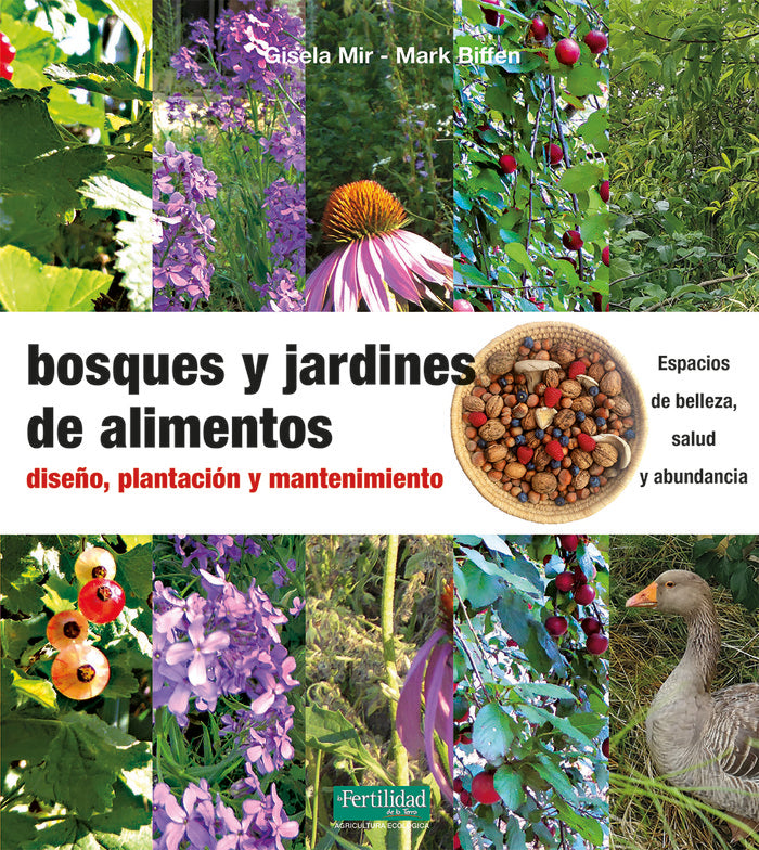 BOSQUES Y JARDINES DE ALIMENTOS, de MIR, GISELA | portada del libro