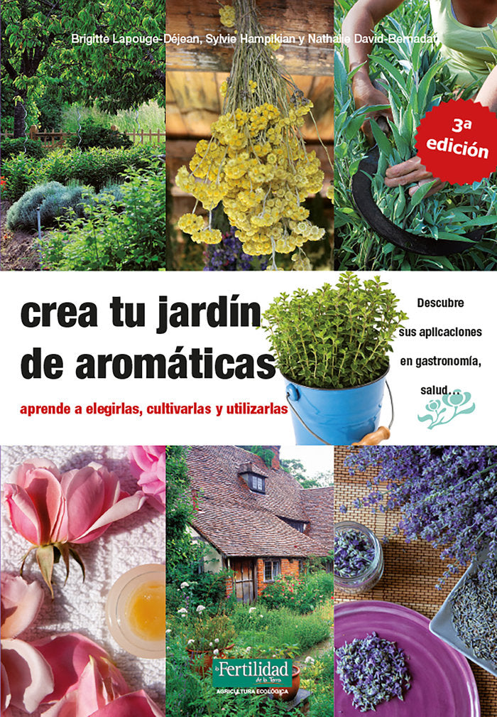 CREA TU JARDIN DE AROMATICAS, de LAPOUGE-DÔJEAN, BRIGITTE | portada del libro