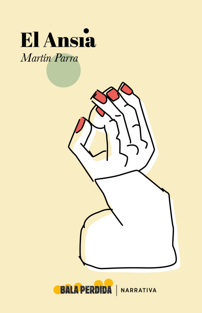 EL ANSIA, de Parra, Martín | portada del libro