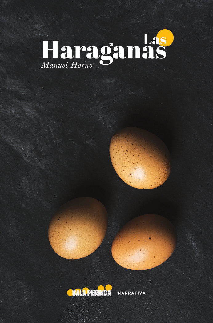 LAS HARAGANAS, de Horno, Manuel | portada del libro