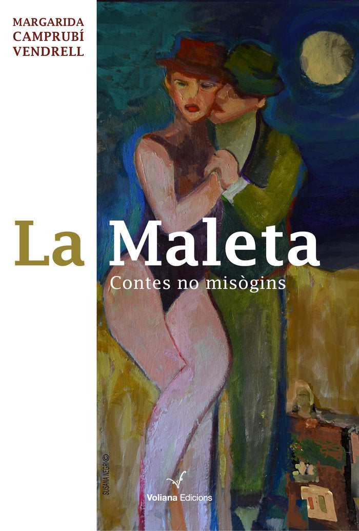 La maleta. Contes no misògins, de Camprubí Vendrell, Margarida | portada del libro