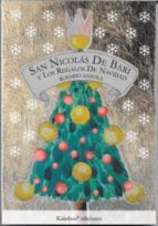 SAN NICOLAS DE BARI Y LOS REGALOS DE NAVIDAD, de ROSARIO ANZOLA | portada del libro