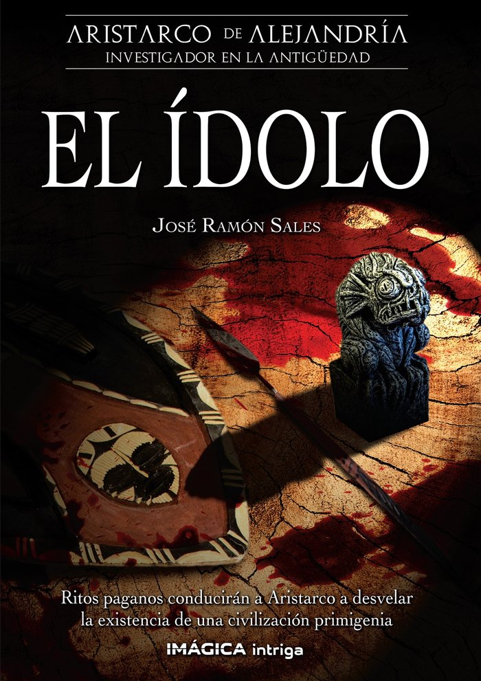 Ídolo, El, de Sales, José Ramón | portada del libro
