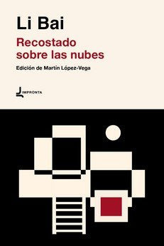 Recostado sobre las nubes, de Bai, Li | portada del libro
