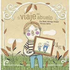 EL VIAJE DEL ABUELO (RUSTICA), de HORMIGA, BELEN | portada del libro