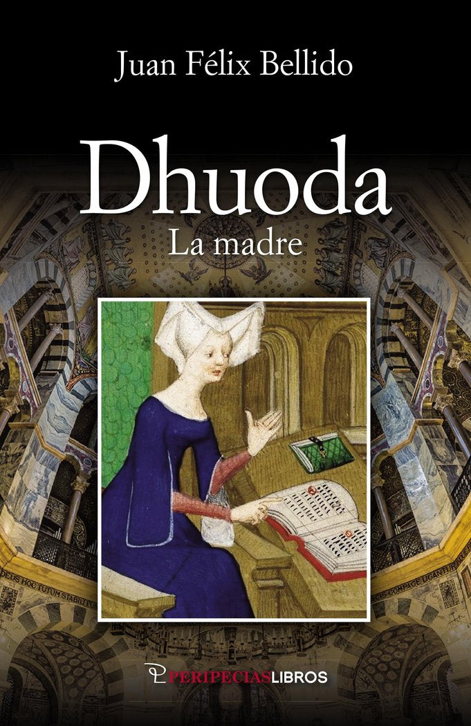 Dhuoda, de BELLIDO BELLO, JUAN FELIX | portada del libro