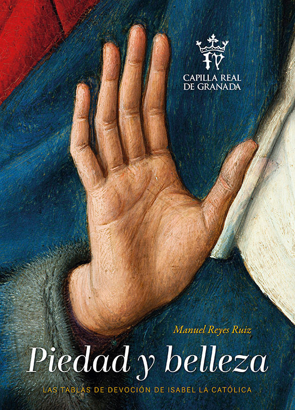 PIEDAD Y BELLEZA, de REYES RUIZ, MANUEL | portada del libro