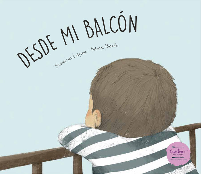 Desde mi balcón, de López Fernández, Susana | portada del libro