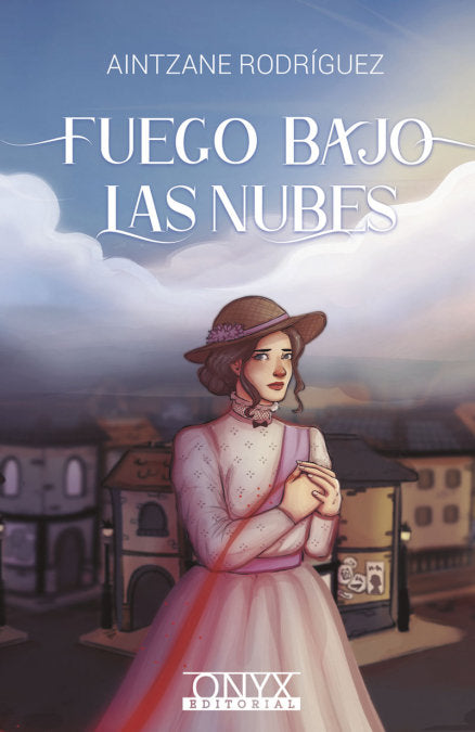 Fuego bajo las nubes, de Rodríguez, Aintzane | portada del libro