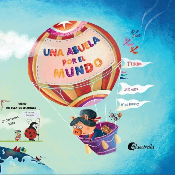 UNA ABUELA POR EL MUNDO, de Borlasca, Héctor | portada del libro