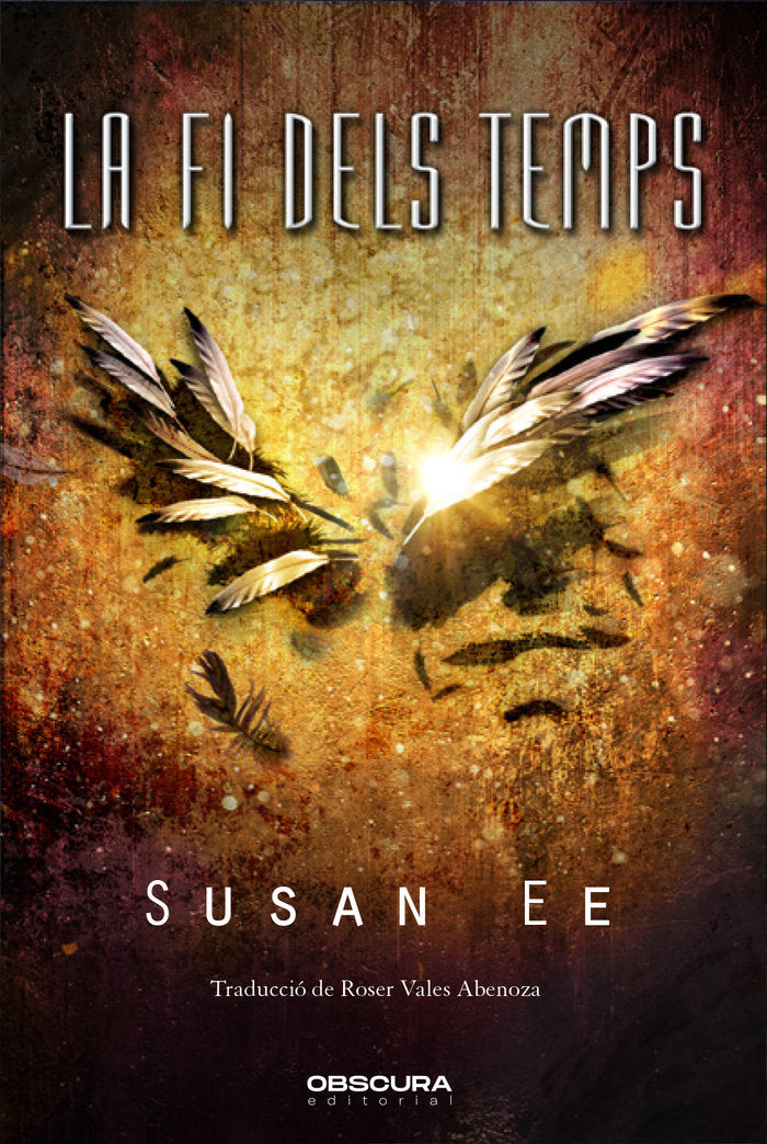 La fi dels temps, de Ee, Susan | portada del libro