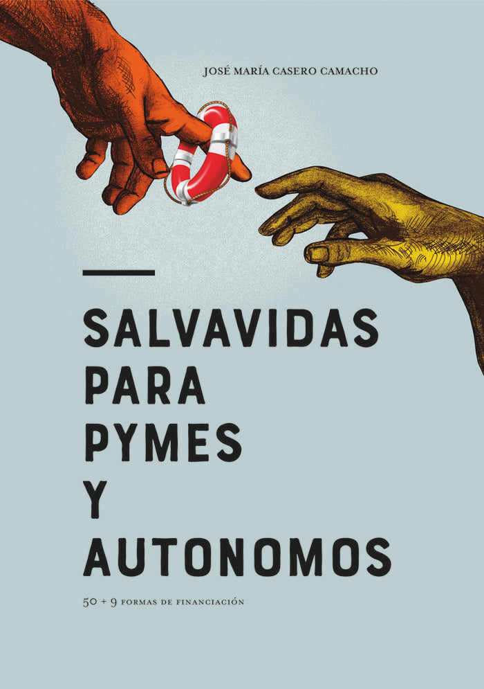 SALVAVIDAS PARA PYMES Y AUTONOMOS, de CASERO CAMACHO, JOSE MARIA | portada del libro