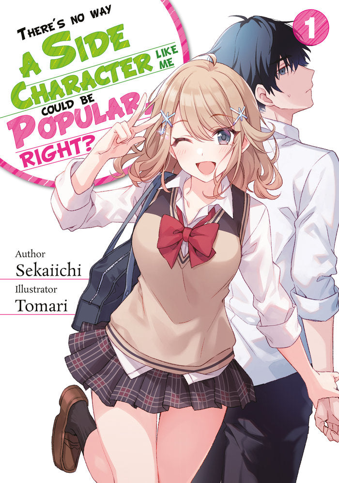 There's no way a side character like me could be popular, de . | portada del libro