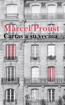 CARTAS A SU VECINA, de PROUST, MARCEL | portada del libro