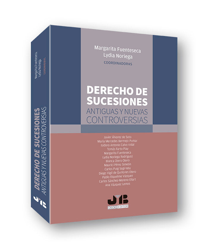 Derecho de sucesiones: antiguas y nuevas controversias, de Fuenteseca, Margarita | portada del libro