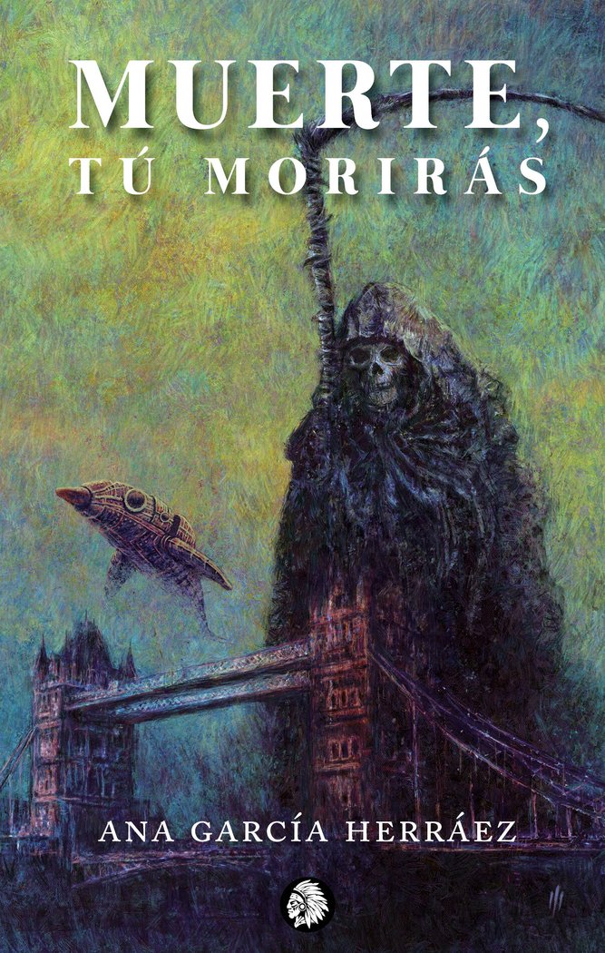 Muerte, tú morirás, de García Herráez, Ana | portada del libro