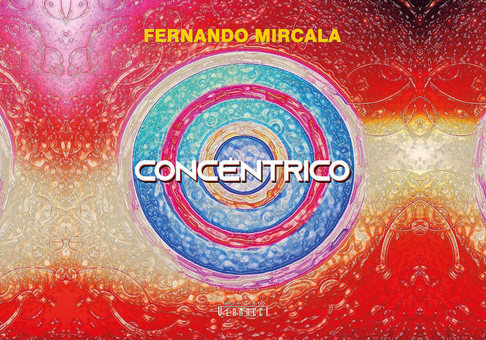 CONCENTRICO, de Mircala, Fernando | portada del libro