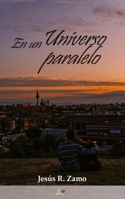 En un universo paralelo, de R. ZAMO, JESUS | portada del libro