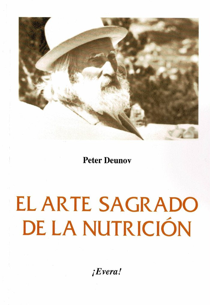 El arte sagrado de la nutrición, de Deunov, Peter | portada del libro