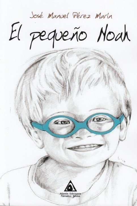 PEQUEÑO NOAH, EL, de PEREZ MARIN, JOSE MANUEL | portada del libro