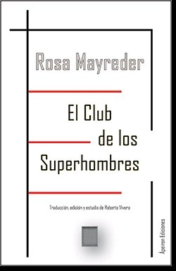 EL CLUB DE LOS SUPERHOMBRES, de MAYREDER, ROSA | portada del libro