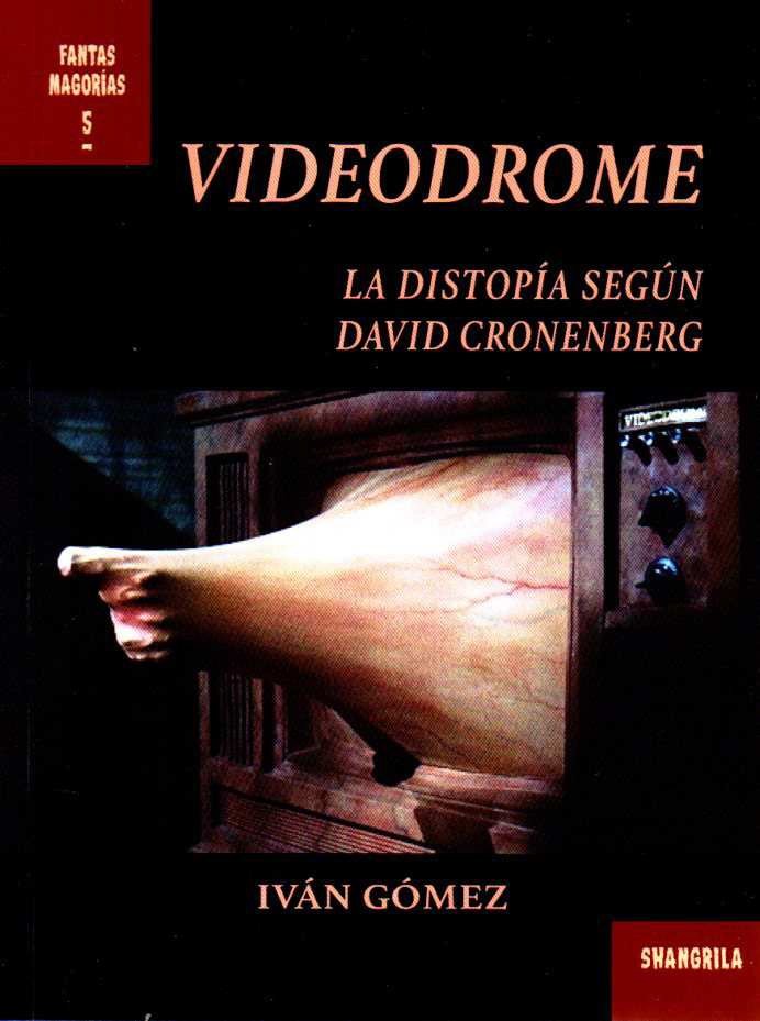 Videodrome, de Gómez, Iván | portada del libro