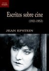 Escritos sobre cine (1921-1953), de EPSTEIN, JEAN | portada del libro