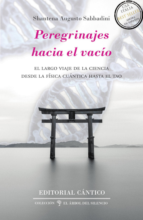 PEREGRINAJES HACIA EL VACIO, de Sabbadini, Shantena Augusto | portada del libro