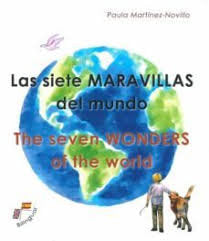 LAS SIETE MARAVILLAS DEL MUNDO, de MARTÍNEZ-NOVILLO REY, PAULA | portada del libro