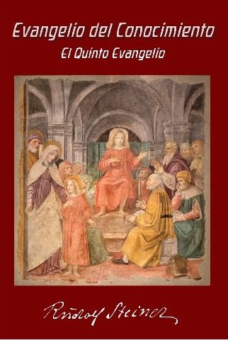 EVANGELIO DEL CONOCIMIENTO EL QUINTO EVANGELIO, de STEINER,RUDOLF | portada del libro