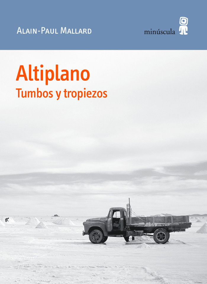 Altiplano, de Mallard, Alain-Paul | portada del libro