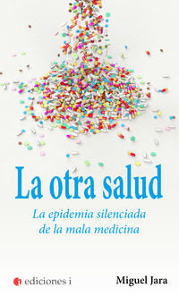 LA OTRA SALUD, de JARA, MIGUEL | portada del libro