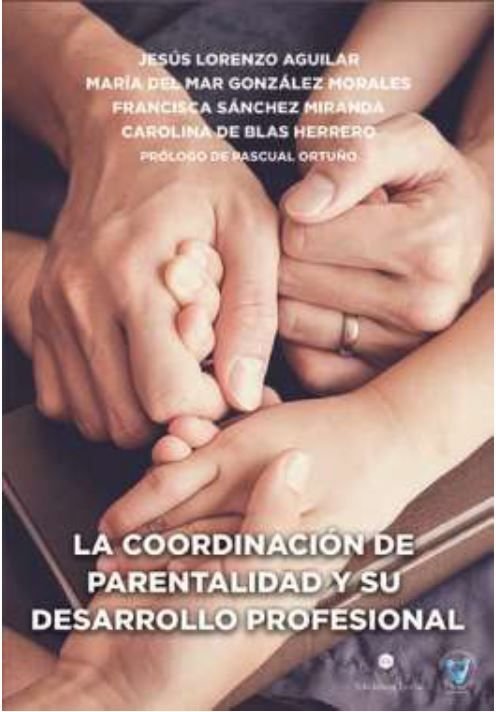 LA COORDINACIÓN DE PARENTALIDAD Y SU DESARROLLO PROFESIONAL, de Aguilar Sáenz | portada del libro