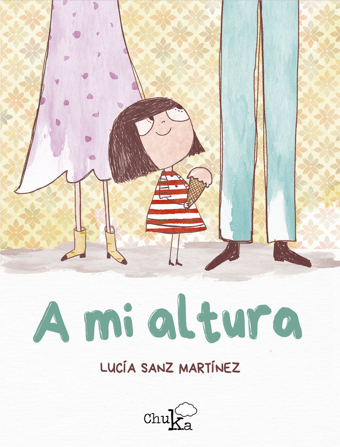 A mi altura, de Sanz Martínez, Lucía | portada del libro