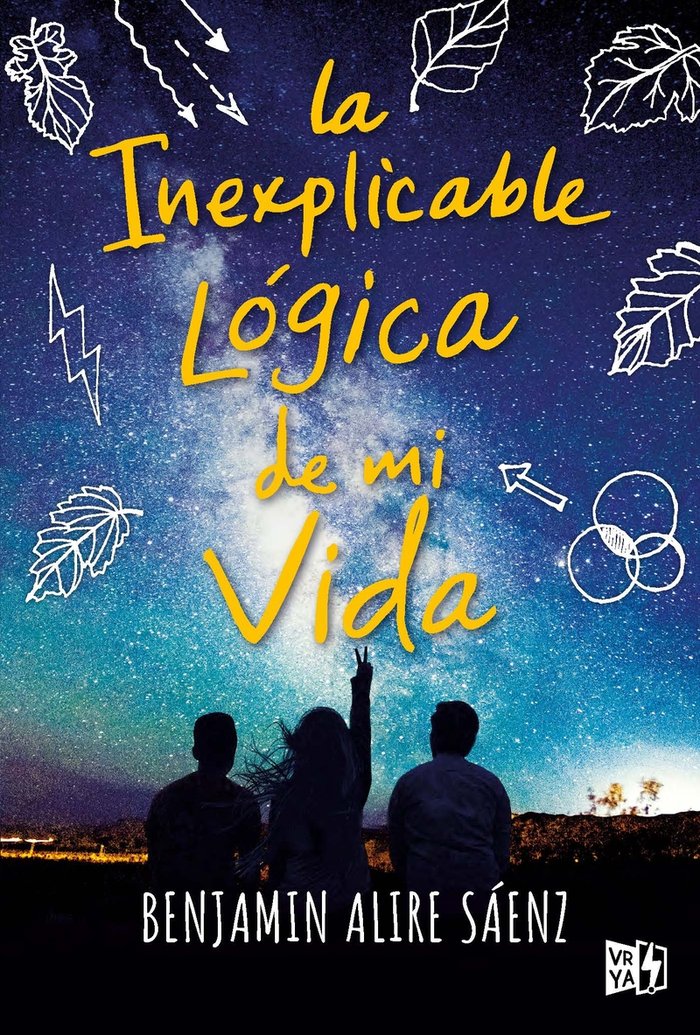 La inexplicable lógica de mi vida, de Alire Sáenz, Benjamin | portada del libro