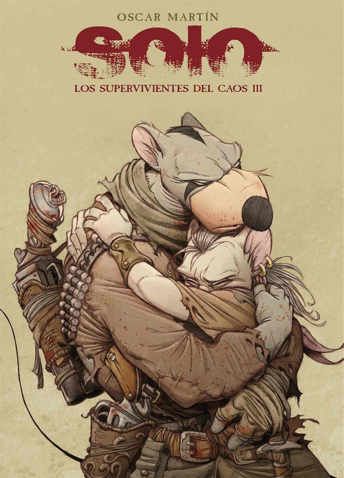 SOLO LOS SUPERVIVIENTES DEL CAOS N 03, de OSCAR MARTIN | portada del libro