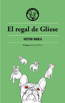 El regal de Gliese, de Nubla, Víctor | portada del libro