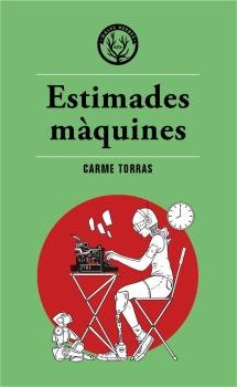 Estimades màquines, de Carme Torras | portada del libro