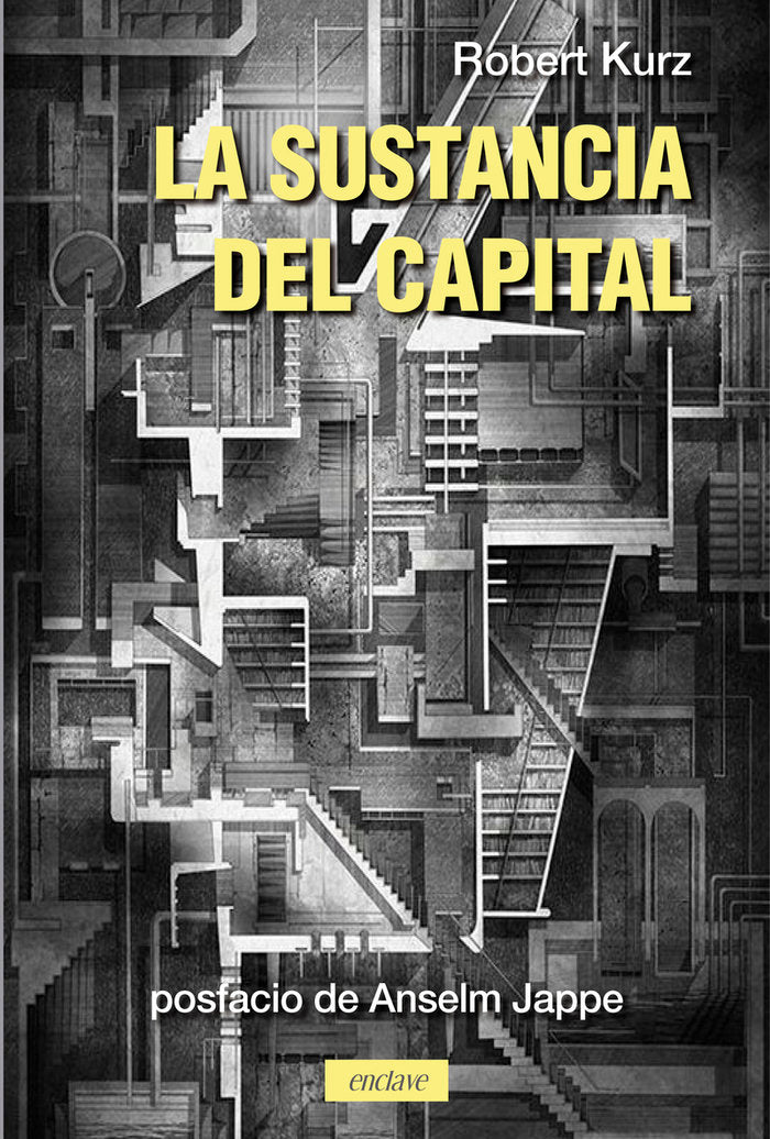 LA SUSTANCIA DEL CAPITAL, de KURZ,ROBERT | portada del libro
