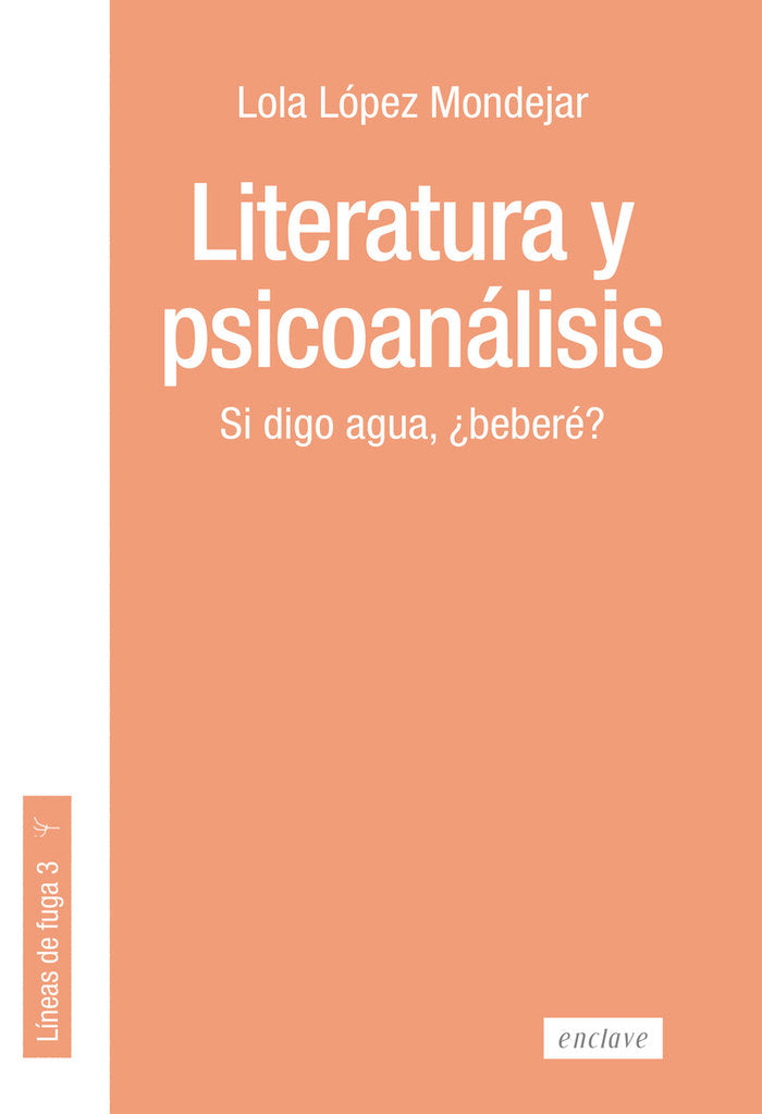 LITERATURA Y PSICOANALISIS, de LOPEZ MONDEJAR,LOLA | portada del libro