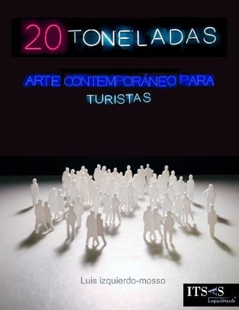 20 Toneladas, de Izquierdo-Mosso, Luis | portada del libro