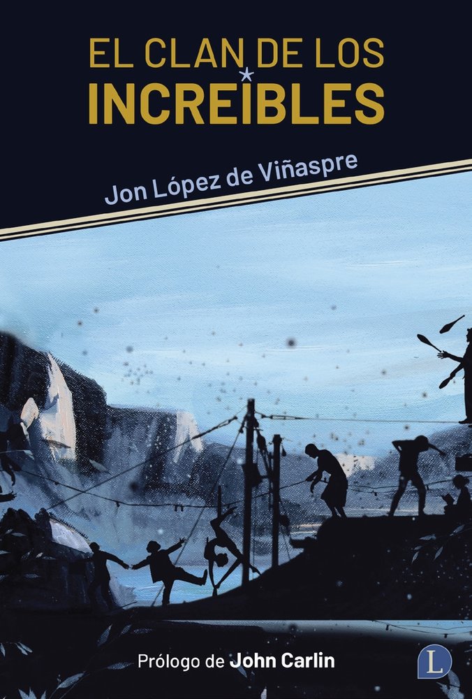 El clan de los increíbles, de LOPEZ DE VIÑASPRE | portada del libro