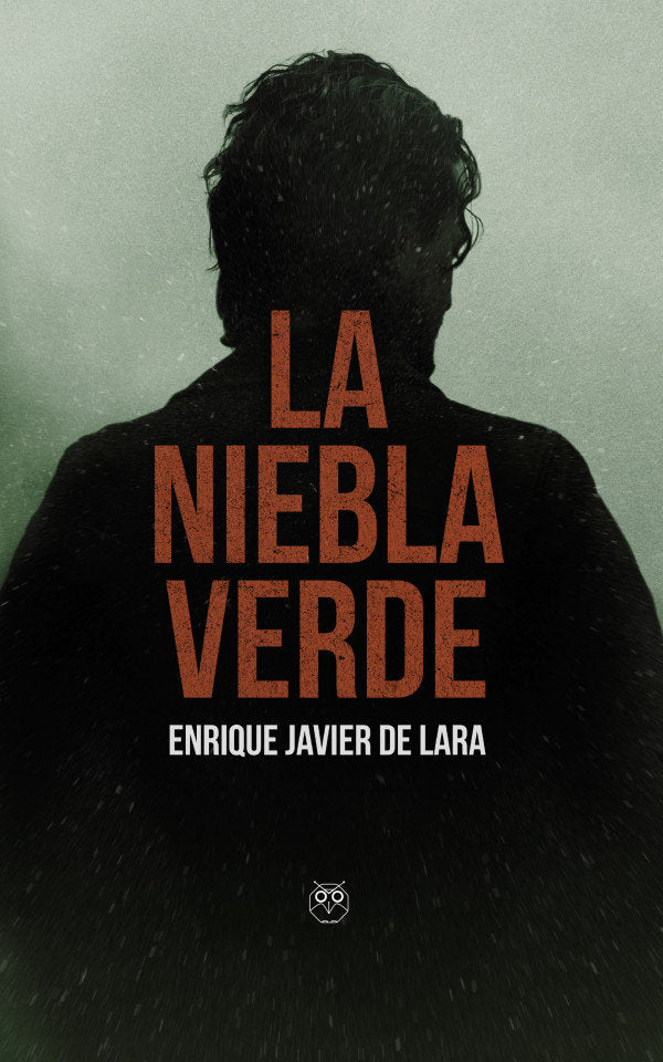 La niebla verde, de De Lara, Enrique Javier | portada del libro