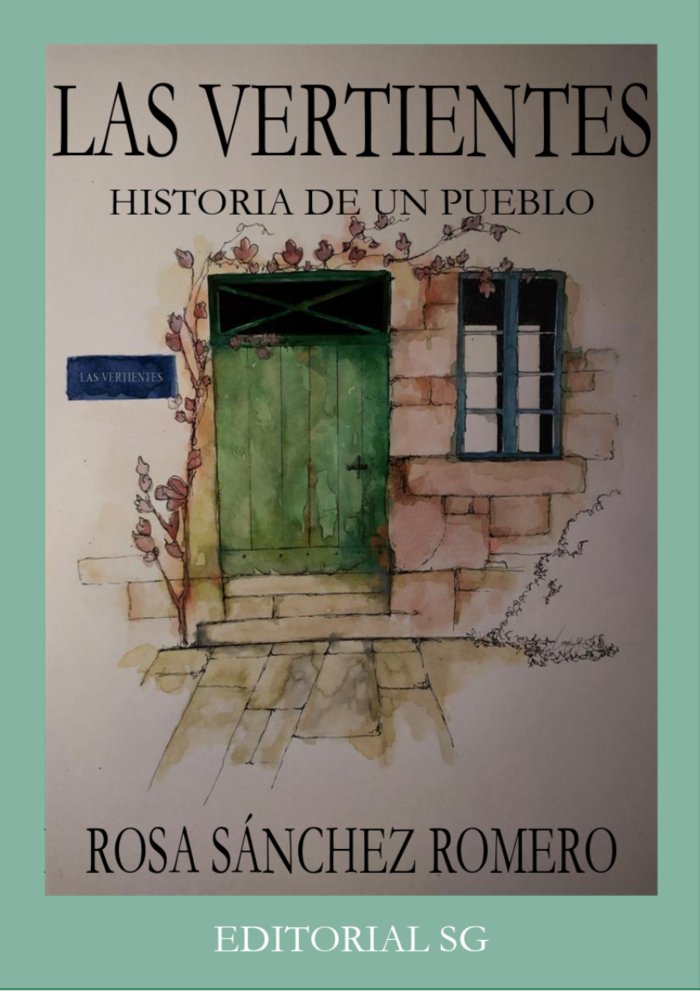 Las Vertientes., de Sánchez Romero, Rosa | portada del libro