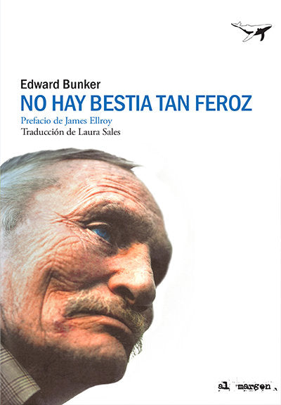 No hay bestia tan feroz, de Bunker, Edward | portada del libro