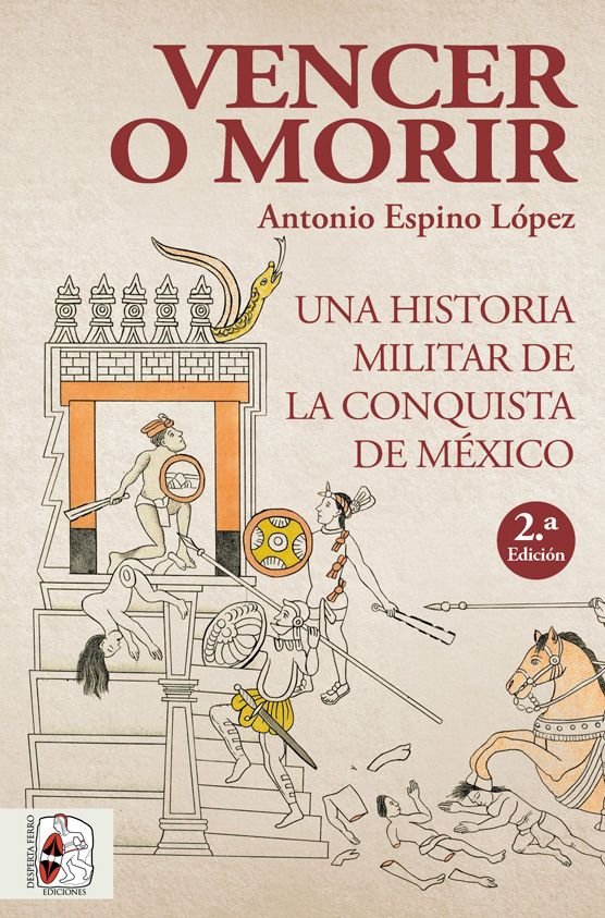 Vencer o morir, de Espino López, Antonio | portada del libro