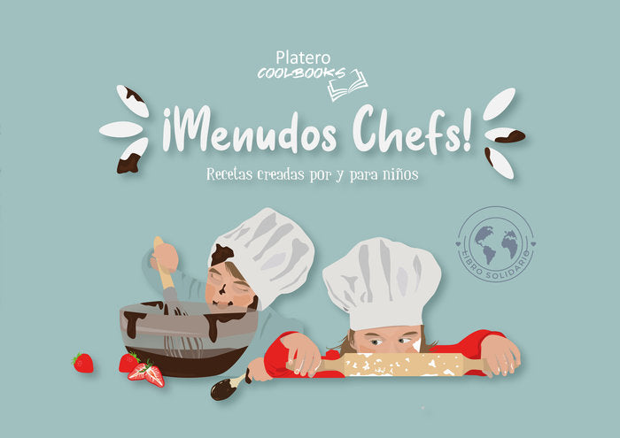 MENUDOS CHEFS, de PLATERO EDITORIAL, PLATERO EDITORIAL | portada del libro