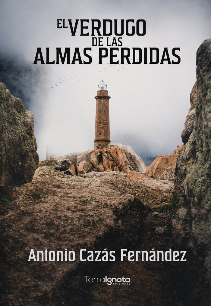 El verdugo de las almas perdidas, de Cazás Fernández, Antonio | portada del libro