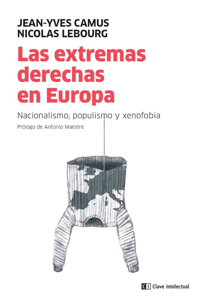 LAS EXTREMAS DERECHAS EN EUROPA, de CAMUS, JEAN-YVES | portada del libro
